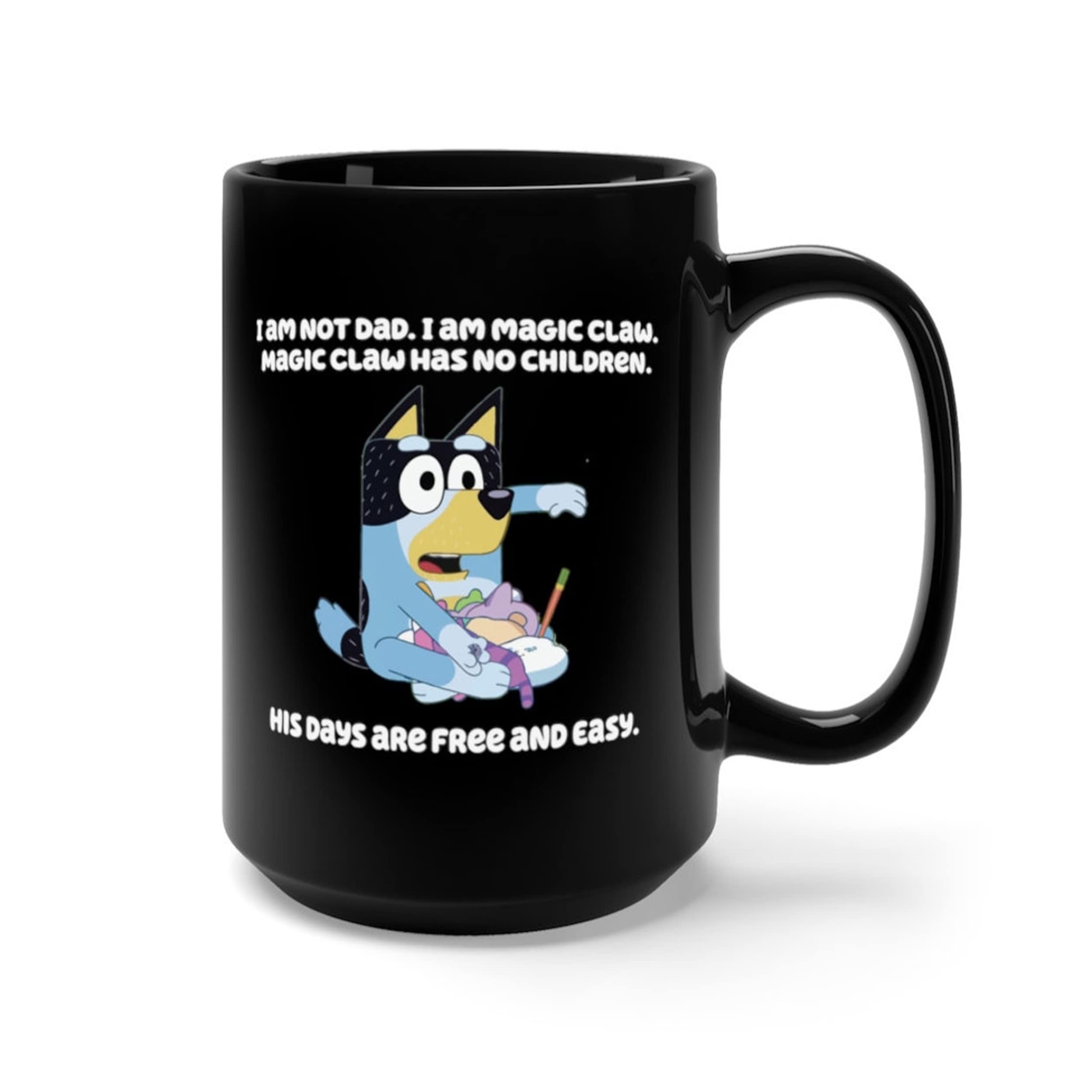 Buy Funny Dog Cartoon Bluey dad Coffee Tea Mug, Ceramic 11oz Coffee Tea Cup, Bluey Magic Claw