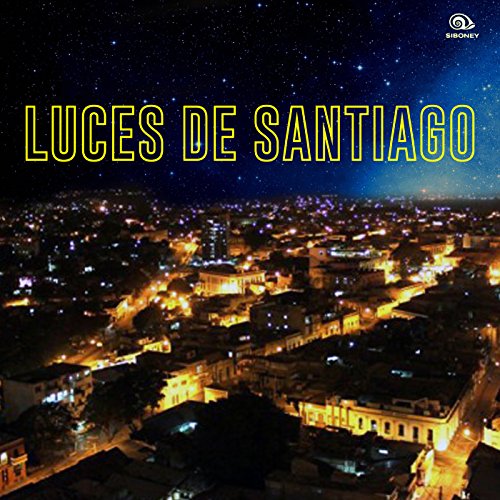 Amazon.com: Luces de Santiago (Remasterizado) : VARIOUS ARTISTS ...
