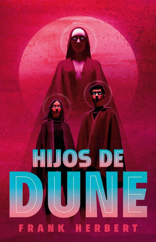 Hijos de Dune (Edición Deluxe) / Children of Dune: Deluxe Edition: 3 (Las Crónicas de Dune)