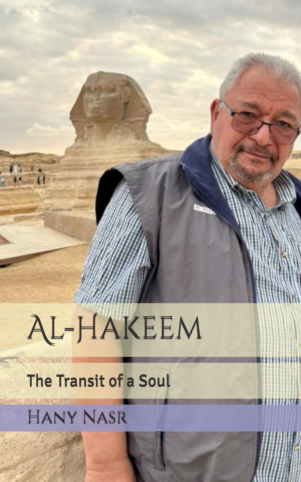 Al-Hakeem: The Transit of a Soul