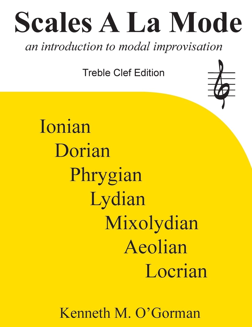 Scales A La Mode: an introduction to modal improvisation