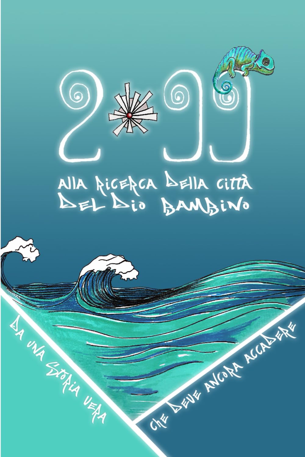 2099: Alla ricerca della città del Dio bambino