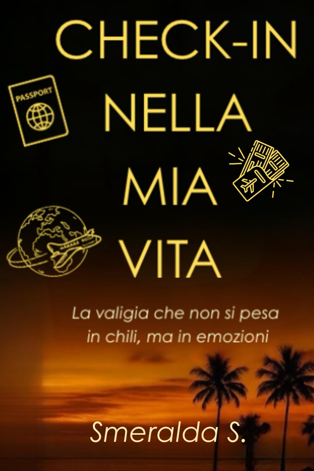 Check - in nella mia vita: La valigia che non si pesa in chili, ma in emozioni