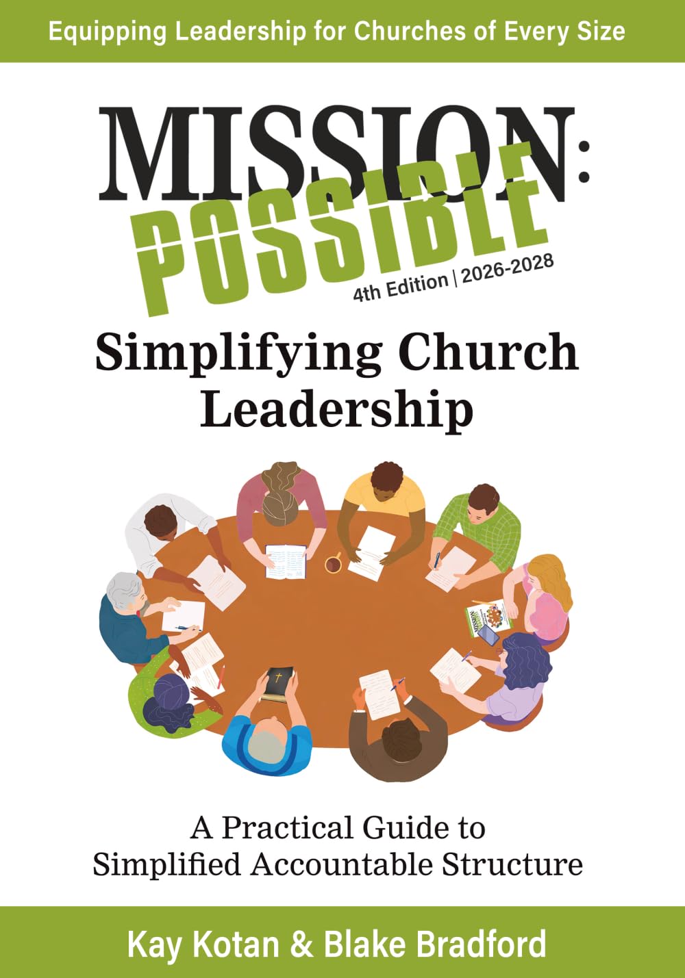 Mission Possible: 2026-2028 Edition, Simplifying Church Leadership