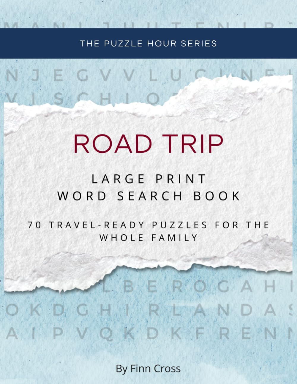 Road Trip Large Print Word Search Book for Adults: 1,000+ Words on States, Parks, Highways, and the Open Road (The Puzzle Hour: Word Search Series)