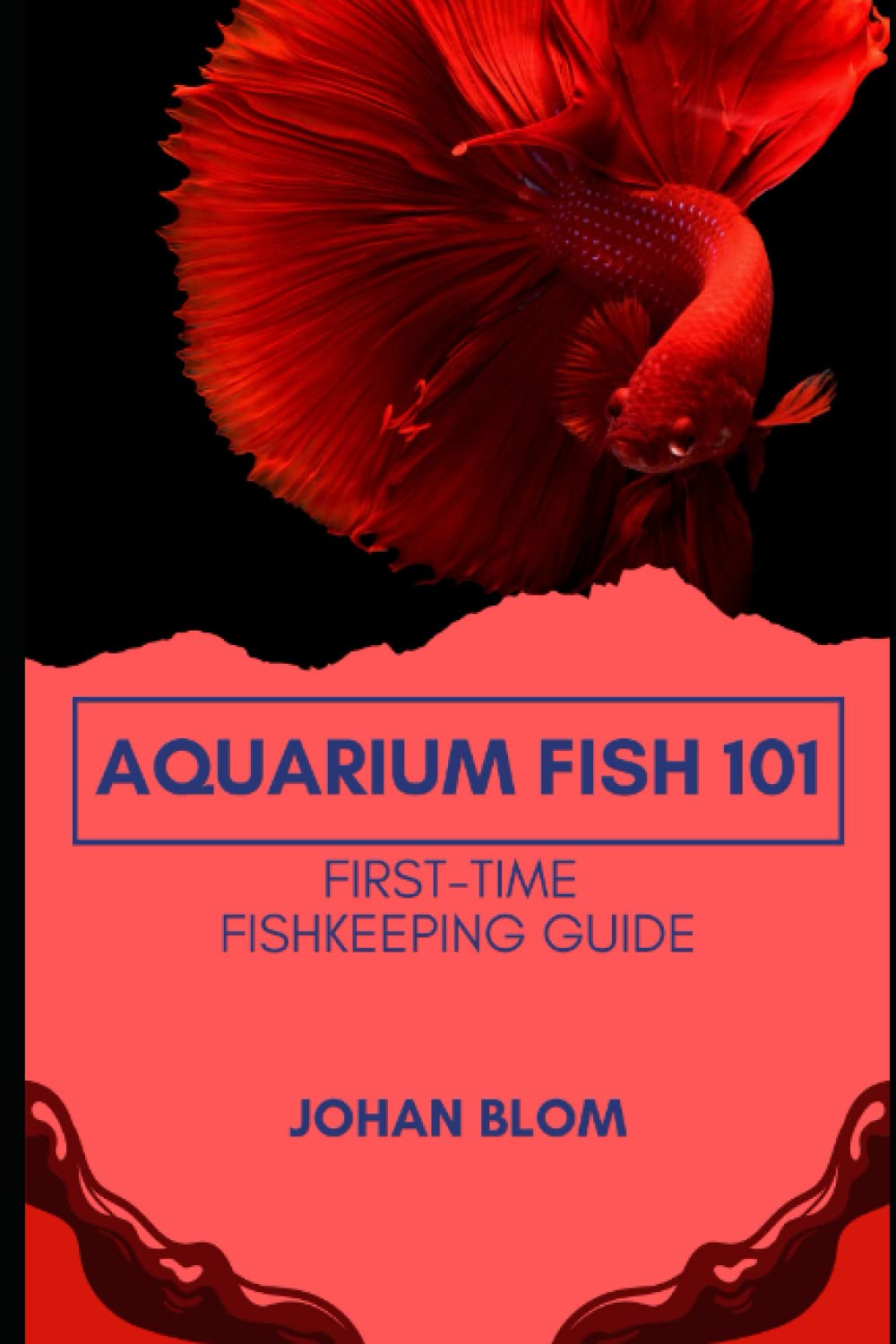 Aquarium Fish 101: First-Time Fishkeeping Guide