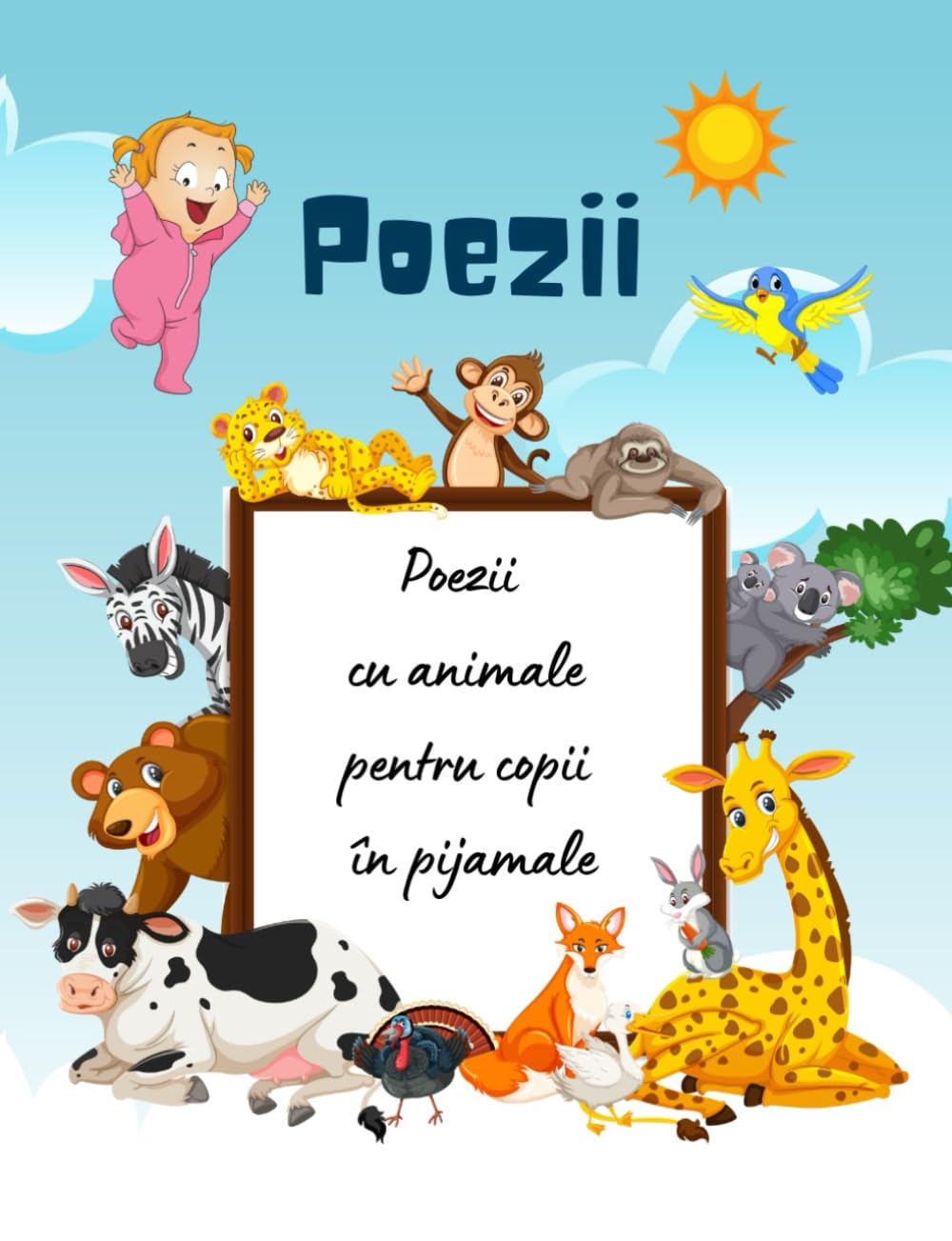 Poezii cu animale pentru copii în pijamale: Cărți în limba română/Carti in limba romana pentru copii/Poezii pentru copii in limba romana/Poezii in ... copii/Carti pentru copii in limba romana
