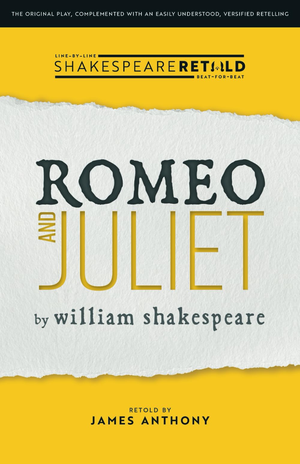 Romeo and Juliet: Shakespeare Retold