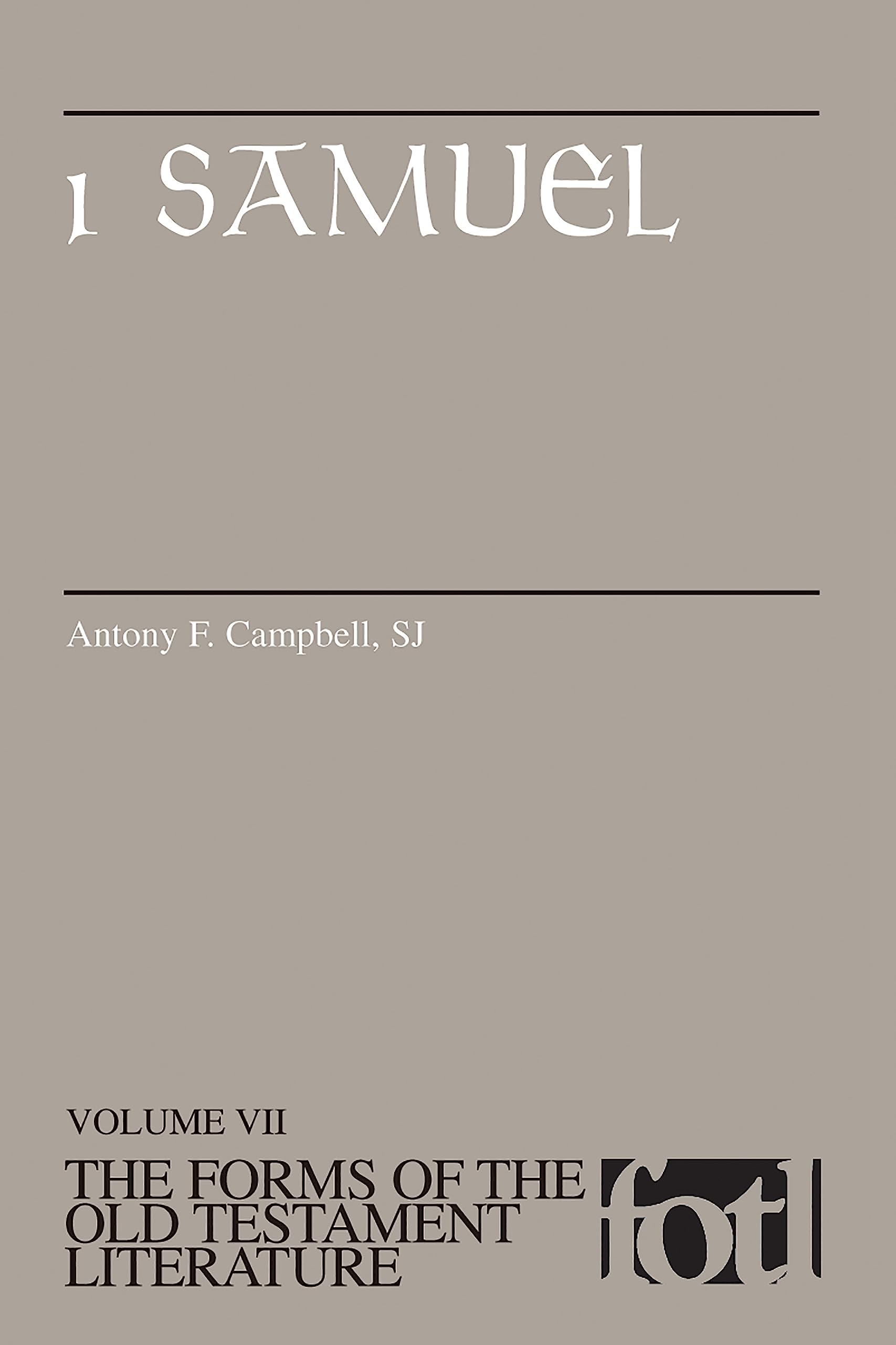 1 Samuel (Fotl): 7 (The Forms of the Old Testament Literature (Fotl))