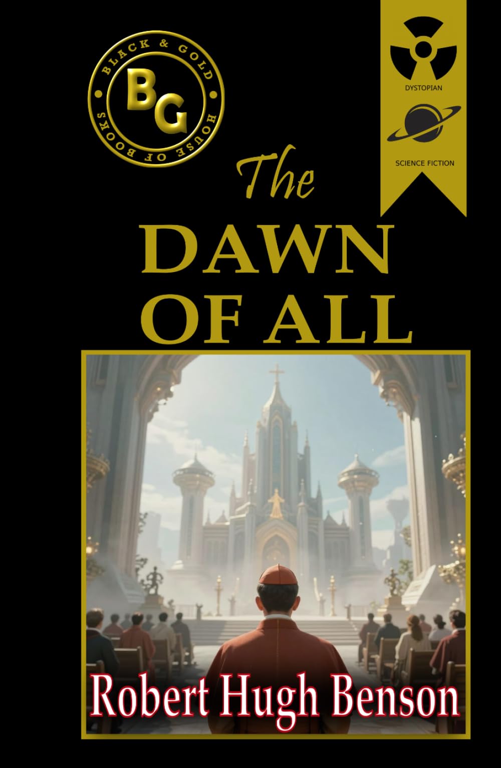 The Dawn of All (Annotated)