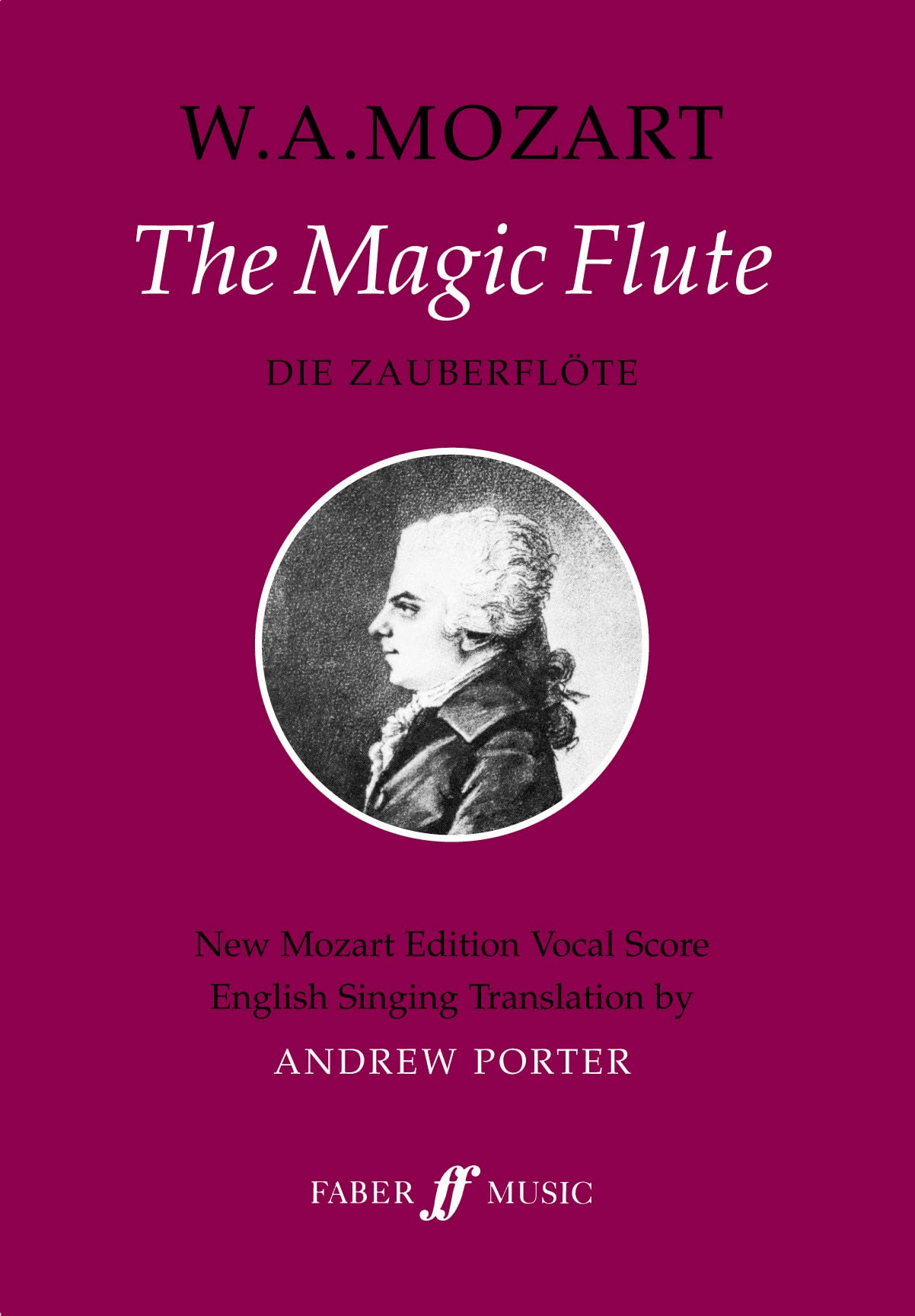 The Magic Flute (Vocal Score): Opera in Two Acts: Vocal Score: New Mozart Edition