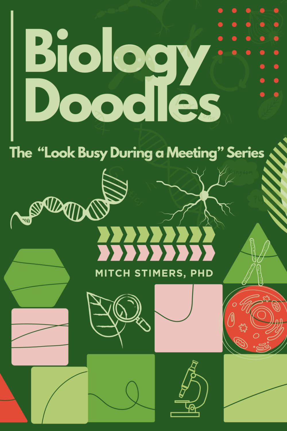 Biology Doodles (Look Busy During a Meeting)