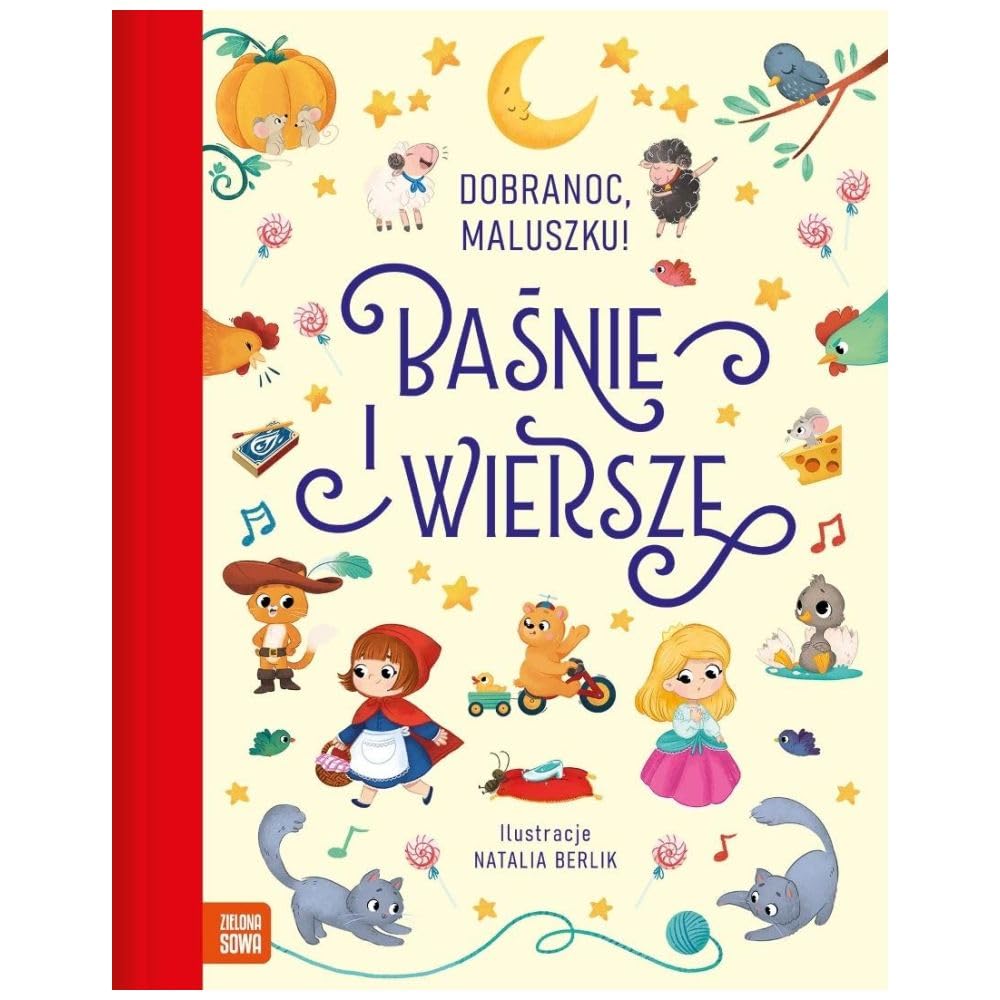 Dobranoc, maluszku! Baśnie i wiersze