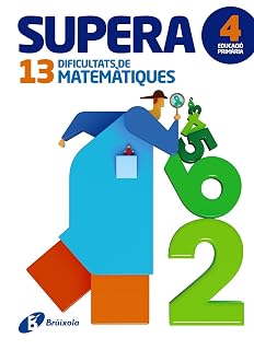 Supera 13 Dificultats de Matemàtiques 4