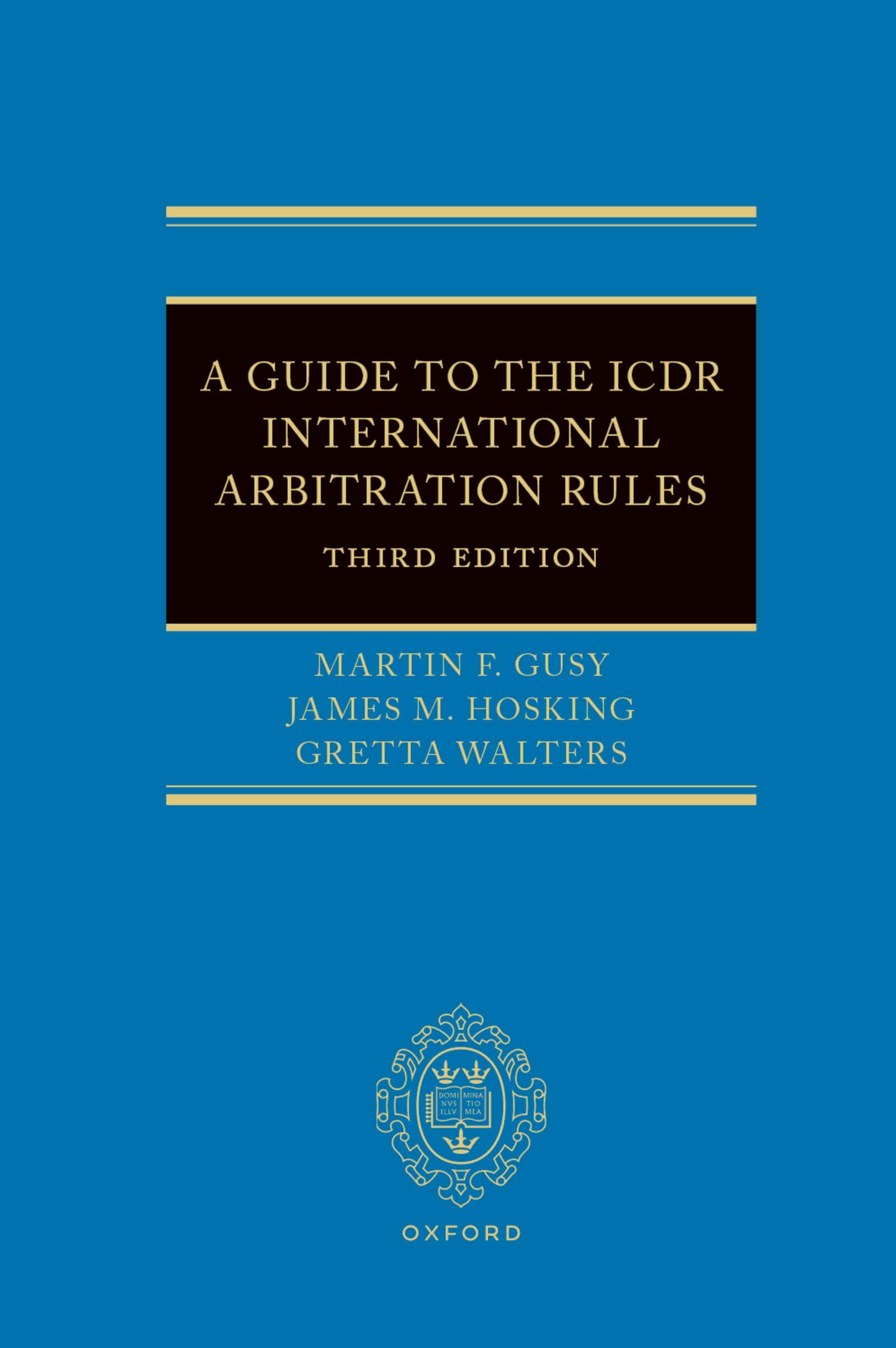 A Guide to the ICDR International Arbitration Rules