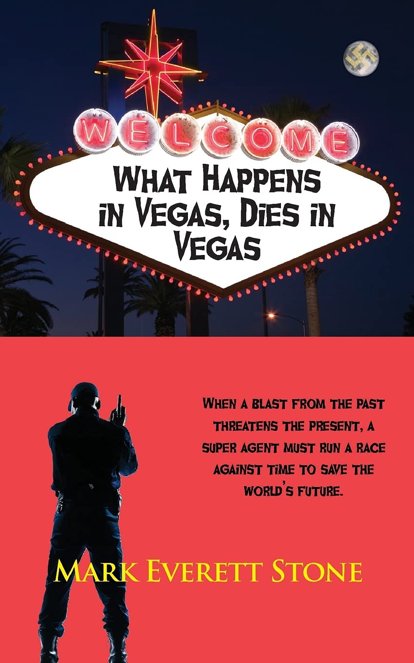 What Happens in Vegas, Dies in Vegas: 2 (From the Files of the BSI)