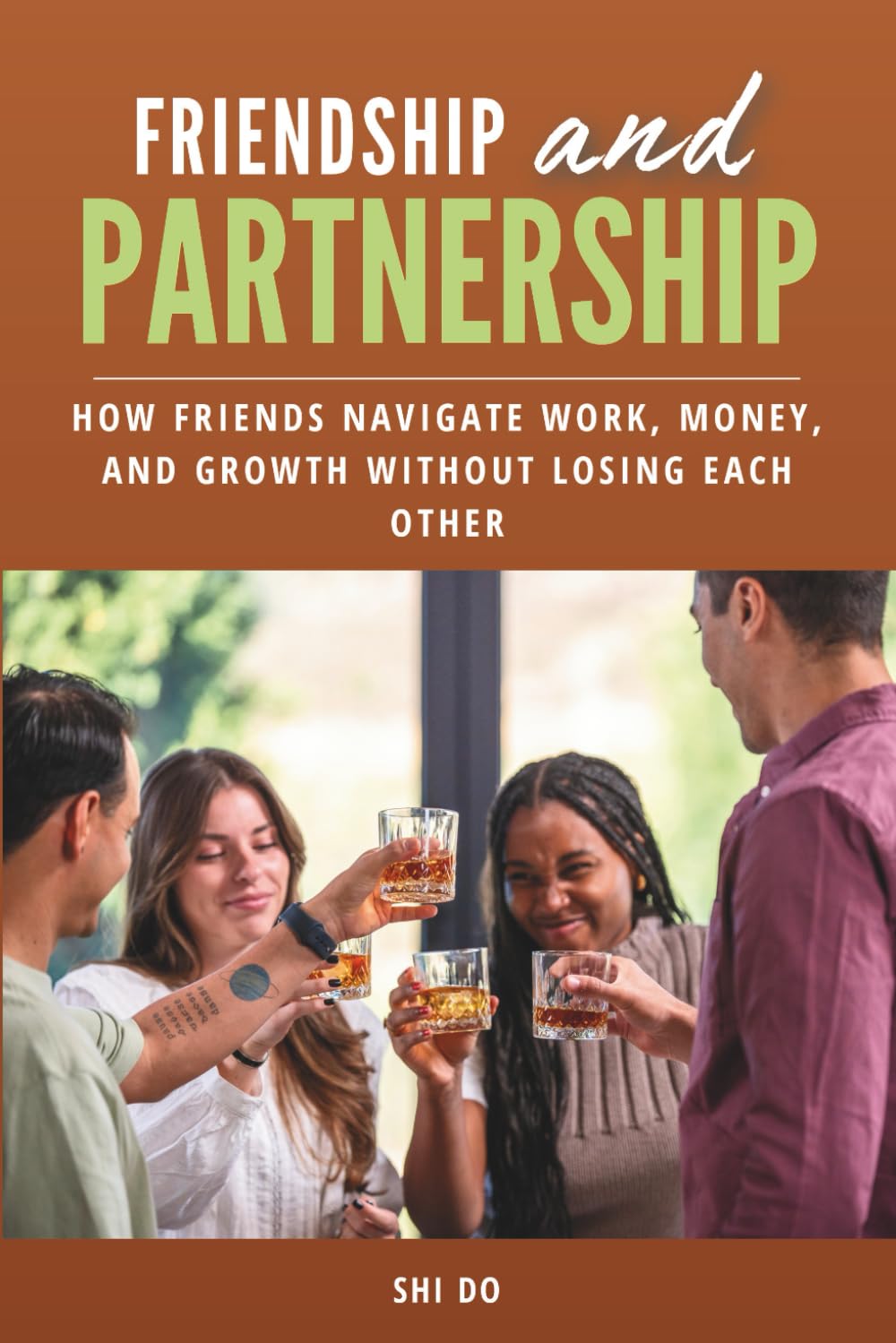 Friendship & Partnership: How Friends Navigate Work, Money, and Growth Without Losing Each Other