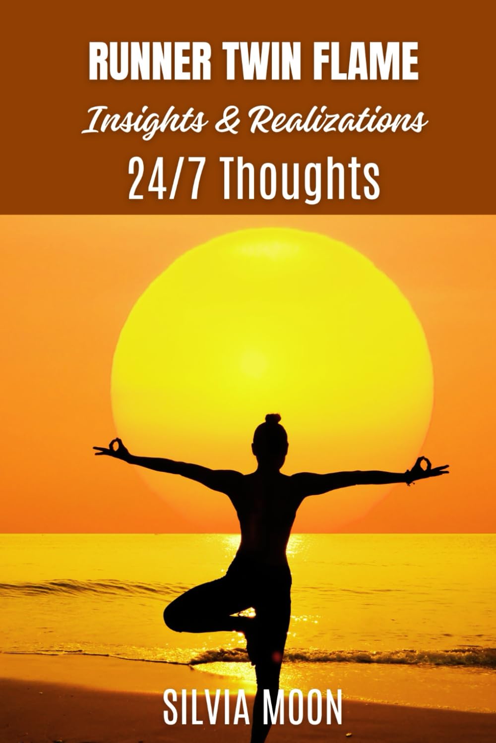 Runner Twin Flame Insights: Lessons and Realizations (The Twin Flame Runner)