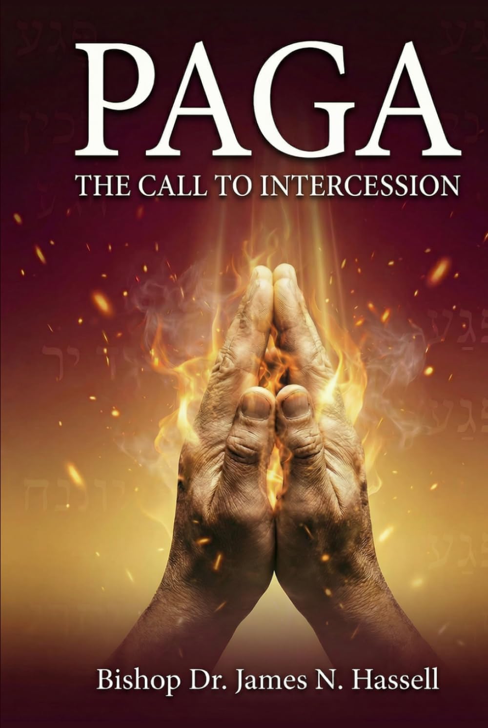 PAGA: The Call to Intercession