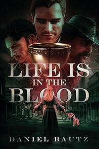 Life Is In The Blood