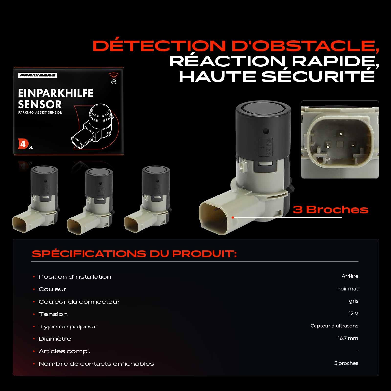 Frankberg 4x Capteur de stationnement PDC Capteur PDC Arrière 3-Polig Compatible avec 207 CC WD 207 WA WC C4 Coupe LA C4 I LC 207 Berline Remplacer# 9653849080