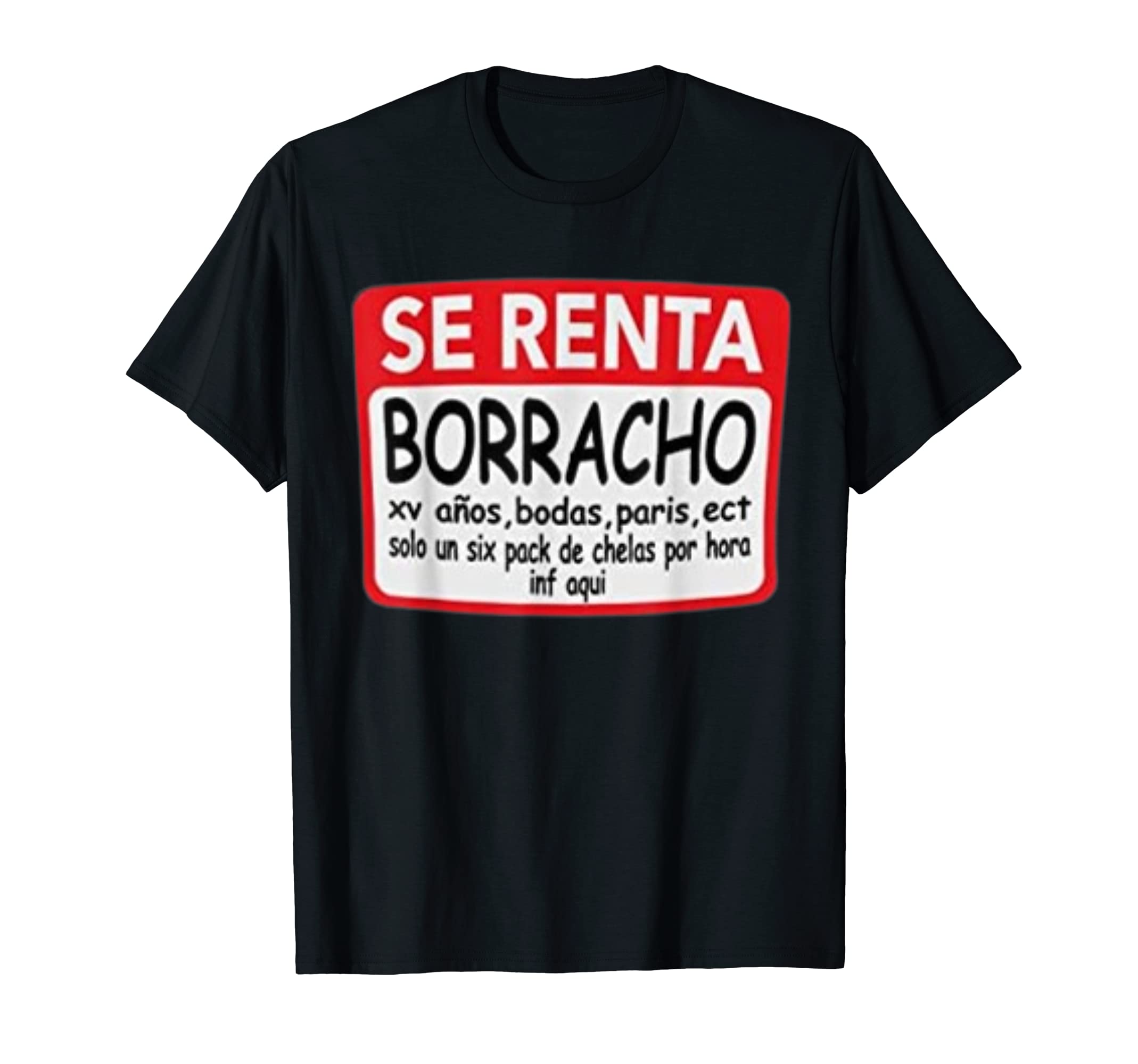Se Renta Borracho Mens Graphic Shirt, Funny Spanish Tee, T-Shirt