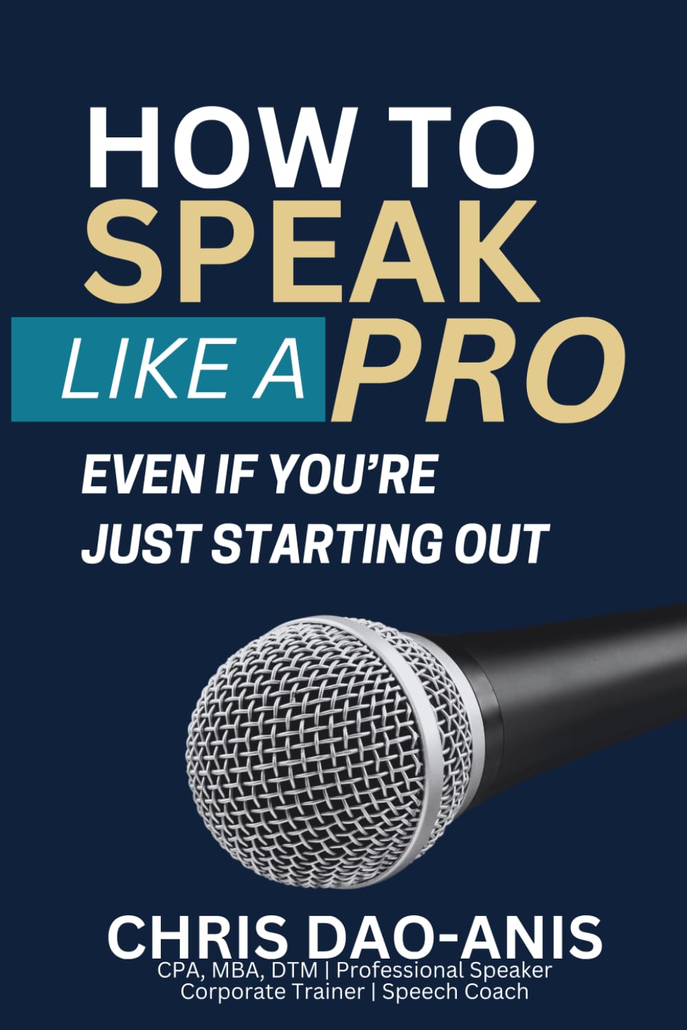 How to Speak Like a Pro Even If You're Just Starting Out