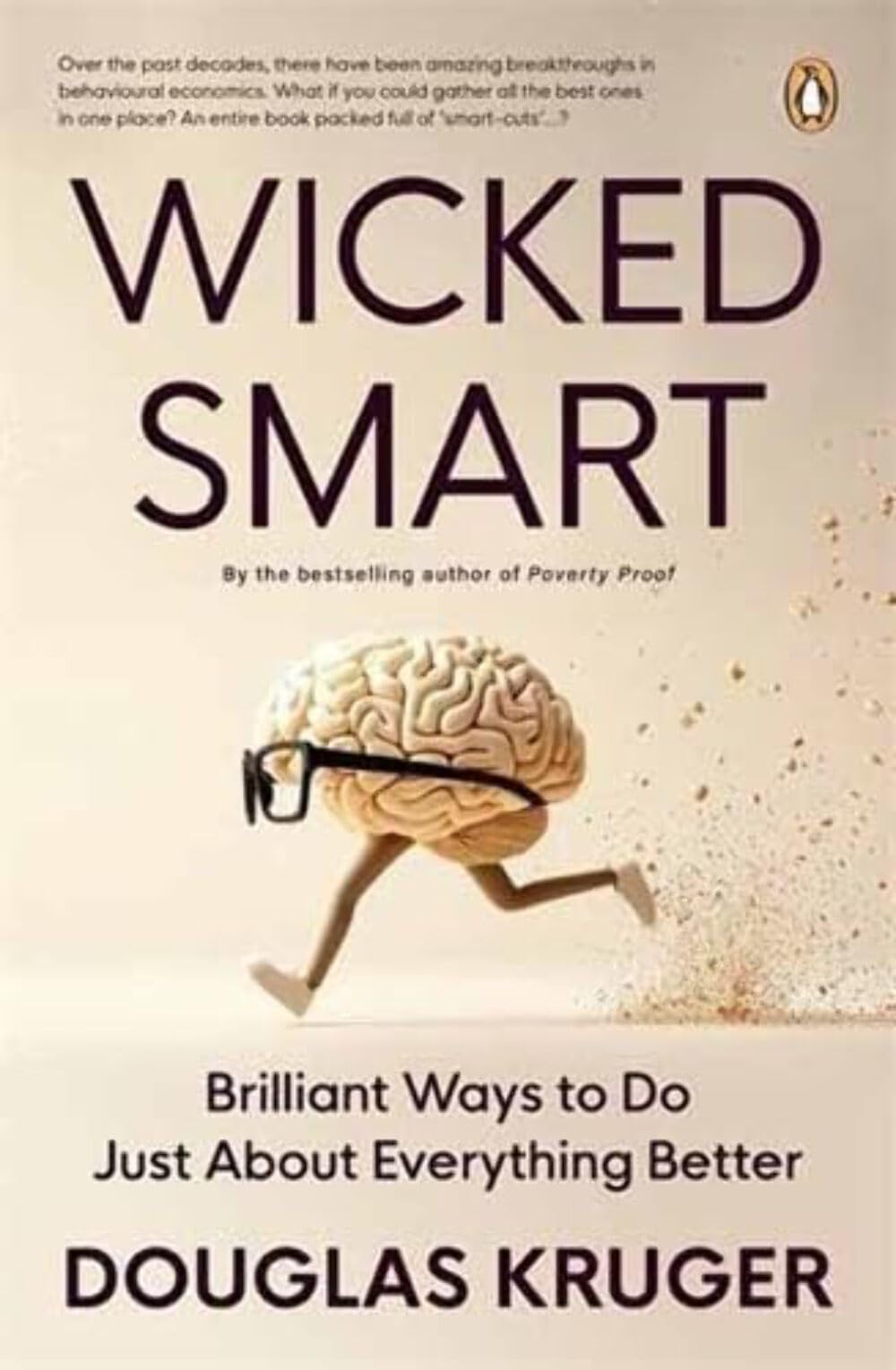 Wicked Smart: Brilliant Ways to Do Just About Anything Better