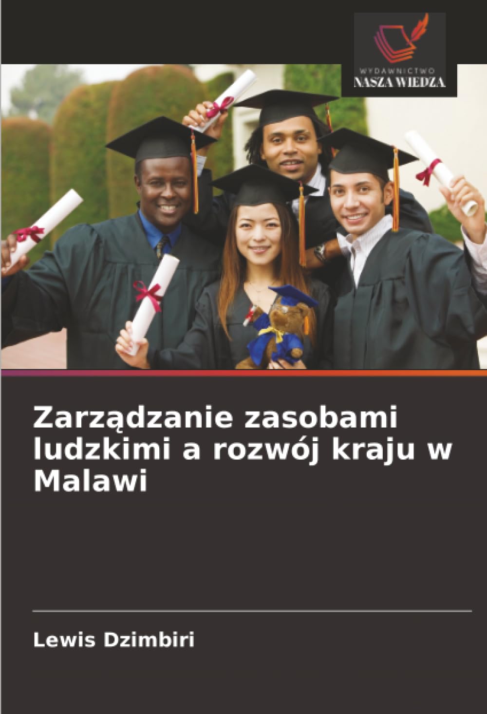 Zarz¿dzanie zasobami ludzkimi a rozwój kraju w Malawi