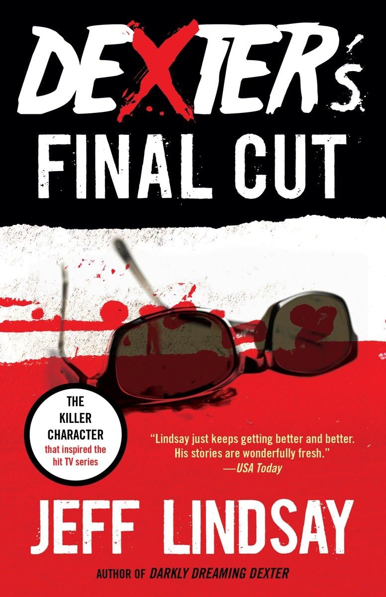 Dexter's Final Cut: Dexter Morgan (7) (Dexter Series) Paperback – June 3, 2014