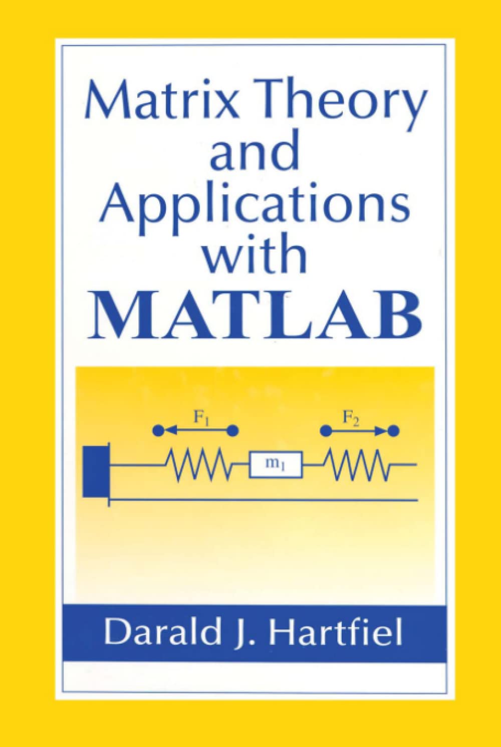Matrix Theory and Applications with MATLAB