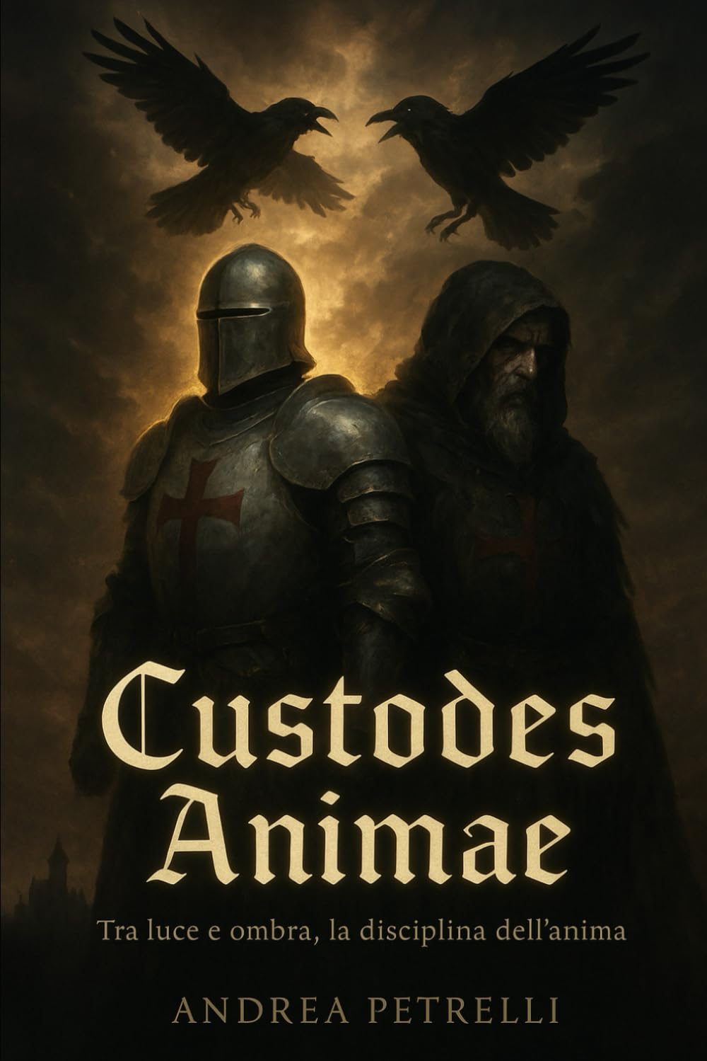 Custode Animae: Tra luce e ombra, la disciplina dell'anima