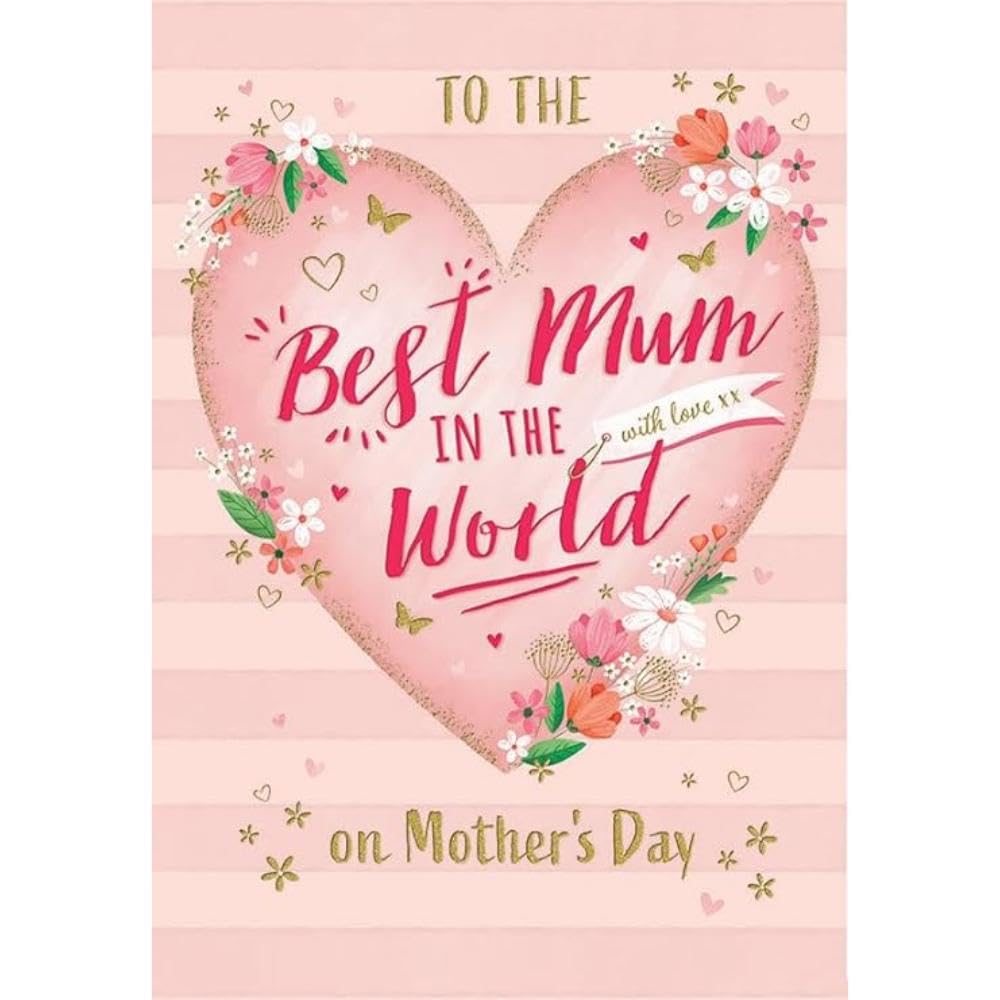 Piccadilly Greetings Mother's Day Card, To The Best Mum in The World - 9 x 6 inches