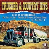 Trucker & Country Hits [CD 1]