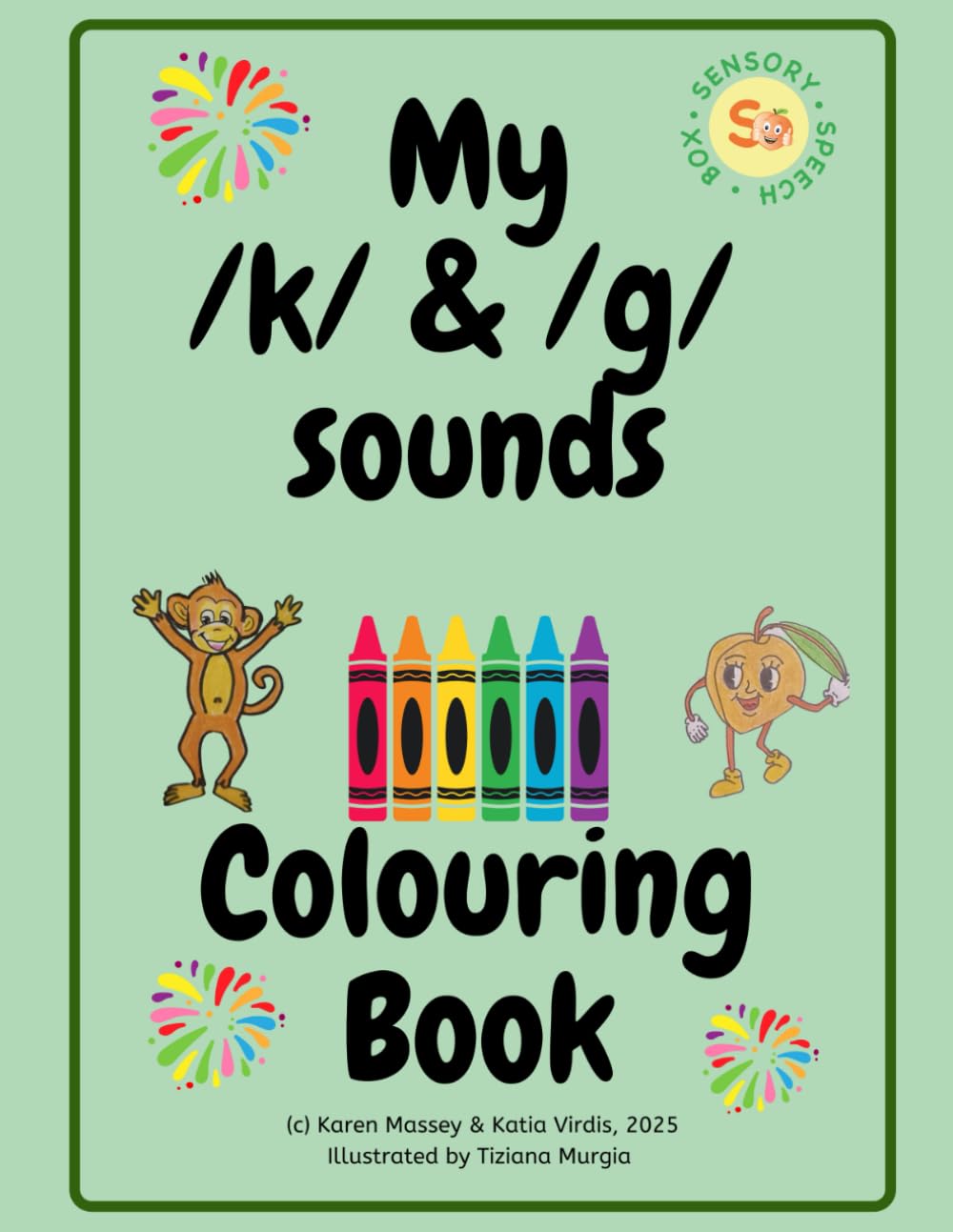 My /k/ & /g/ sounds Colouring Book
