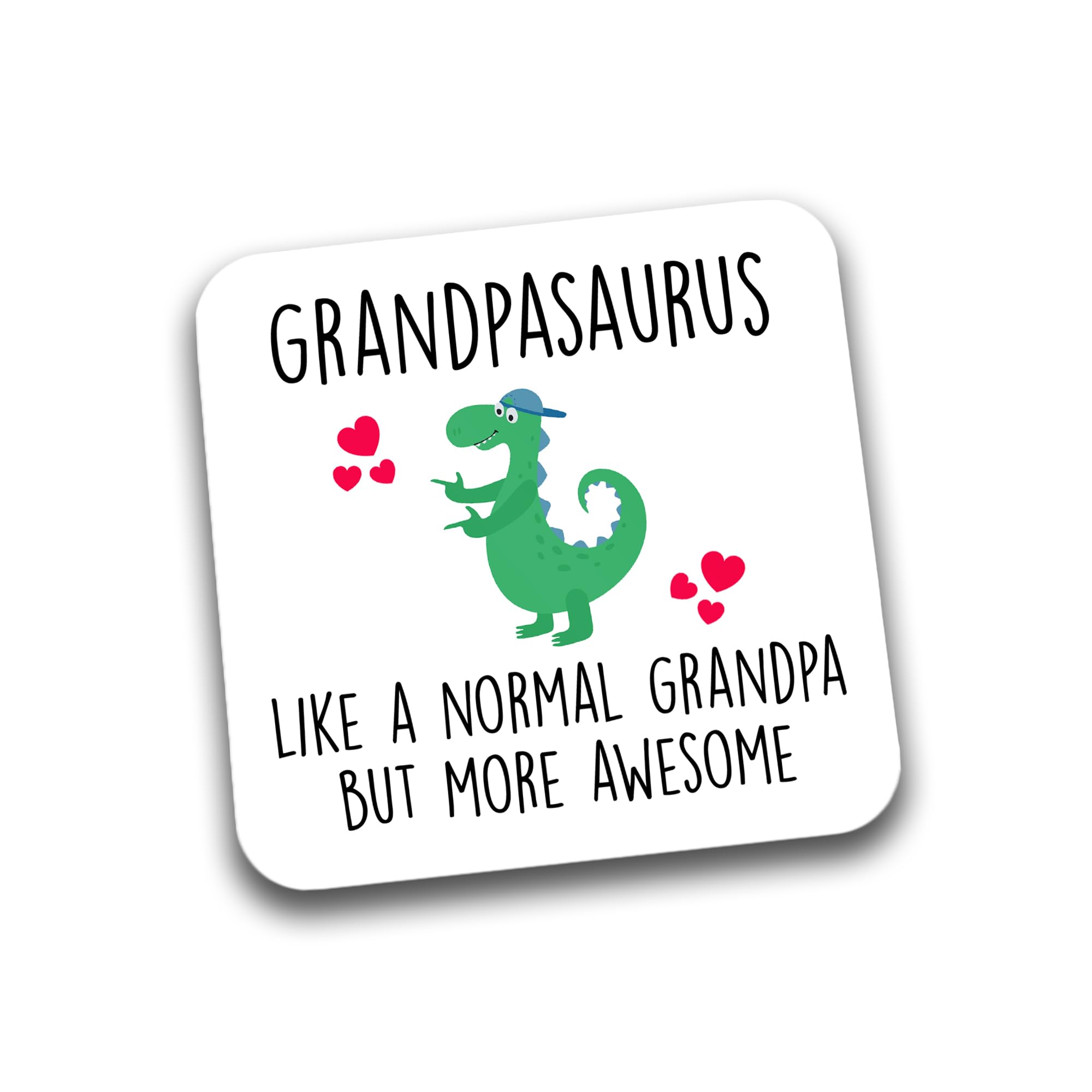 Rib Ticklerz - Grandpa Gifts - Funny Coaster For Grandpa - Grandpasaurus Like A Normal Grandpa But More Awesome - Grandpa Birthday Gift - Father's Day Dad - DC124
