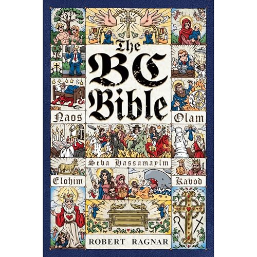 The BC Bible (Authored by Robert Ragnar) episode artwork
