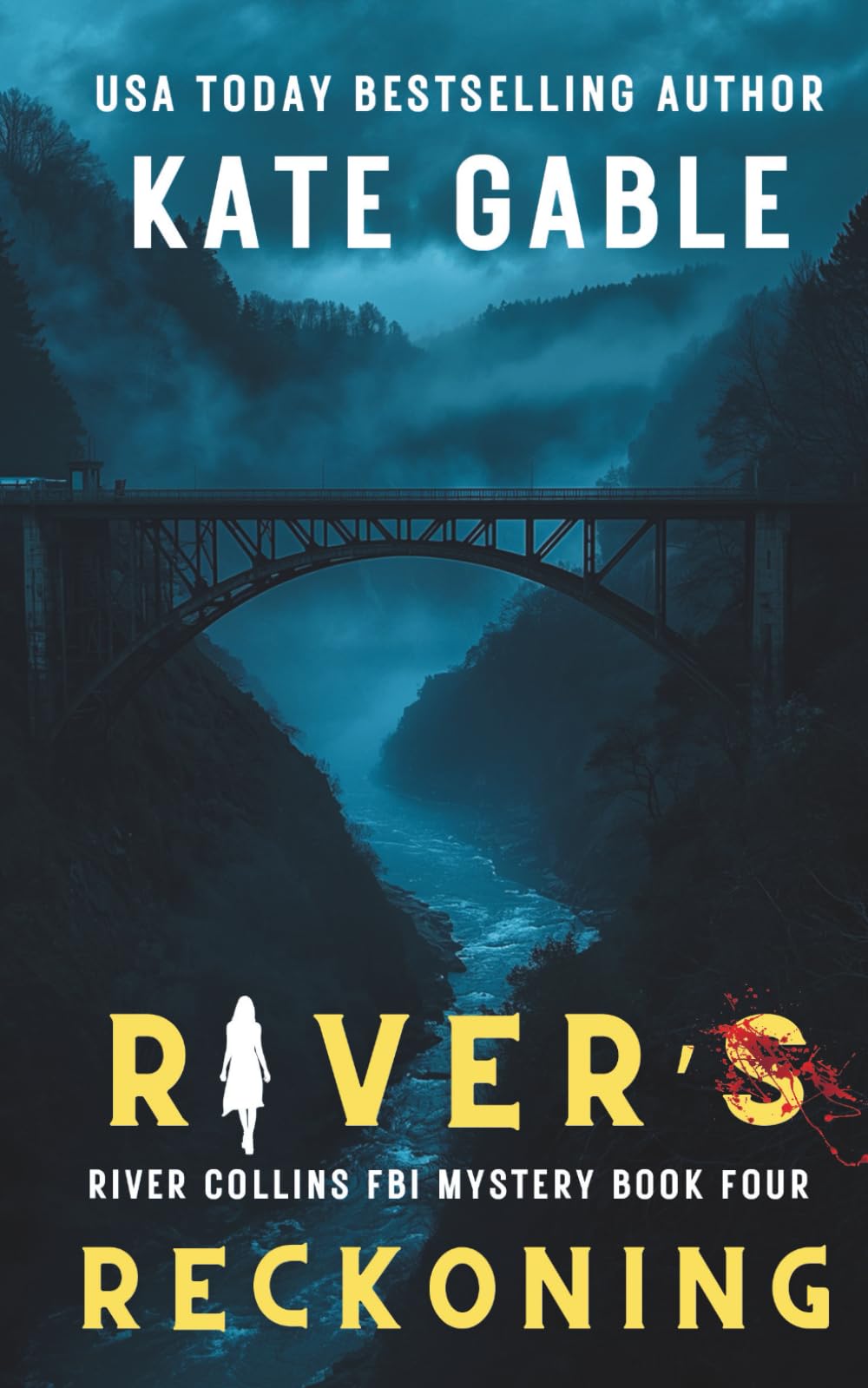 River's Reckoning: Addictive psychological thriller with a twist (River Collins FBI Mystery Thriller)