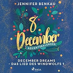 Couverture de December Dreams - Das Lied des Windwolfs 1