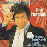  Tony Marshall - Tante Caledonia / Heute Hau\'n Wir Auf Die Pauke - Ariola - 103 708, Ariola - 103 708-100