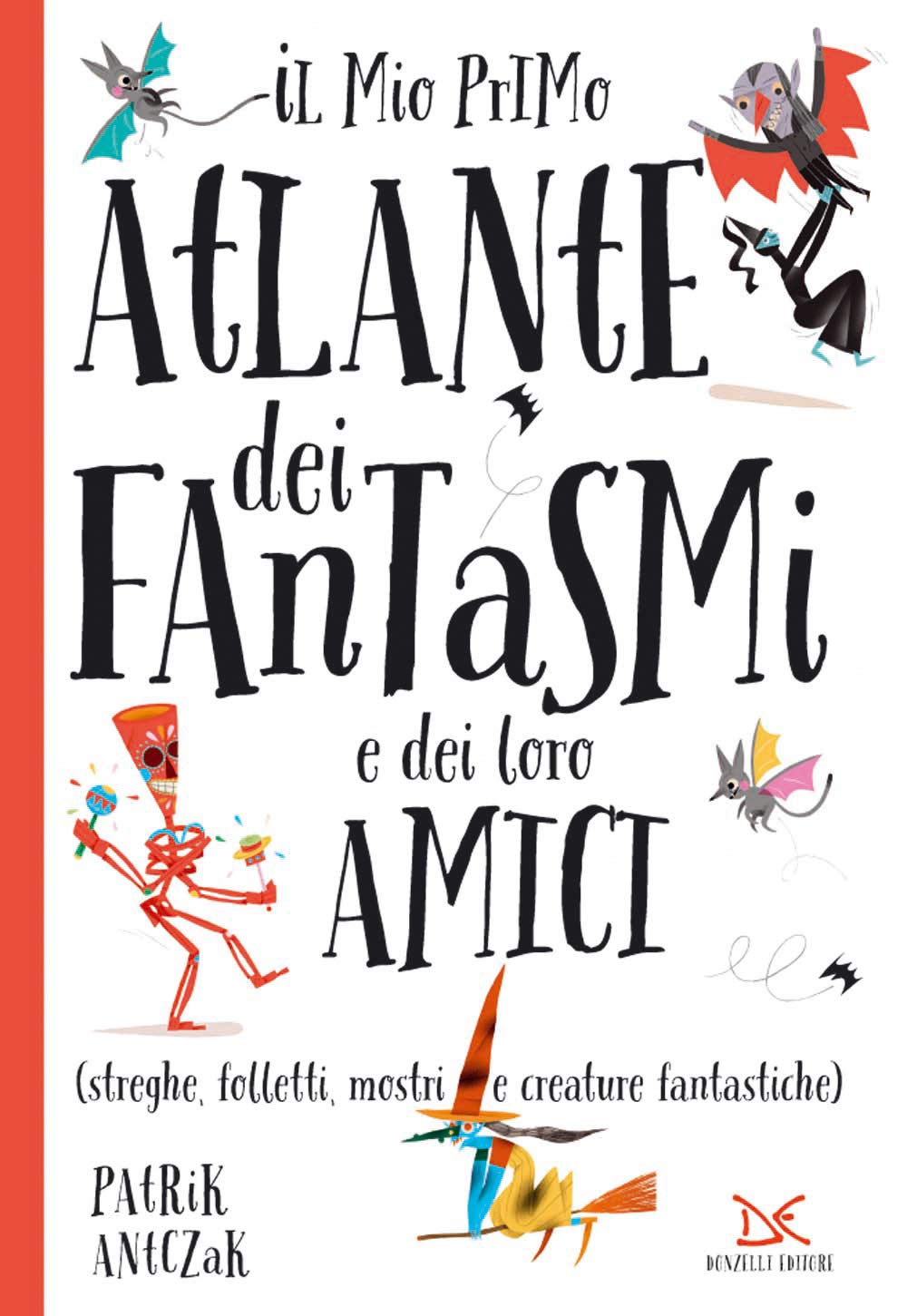 Il Mio Primo Atlante Dei Fantasmi E Dei Loro Amici (Streghe, Folletti, Mostri E Creature Fantastiche). Ediz. A Colori - 4