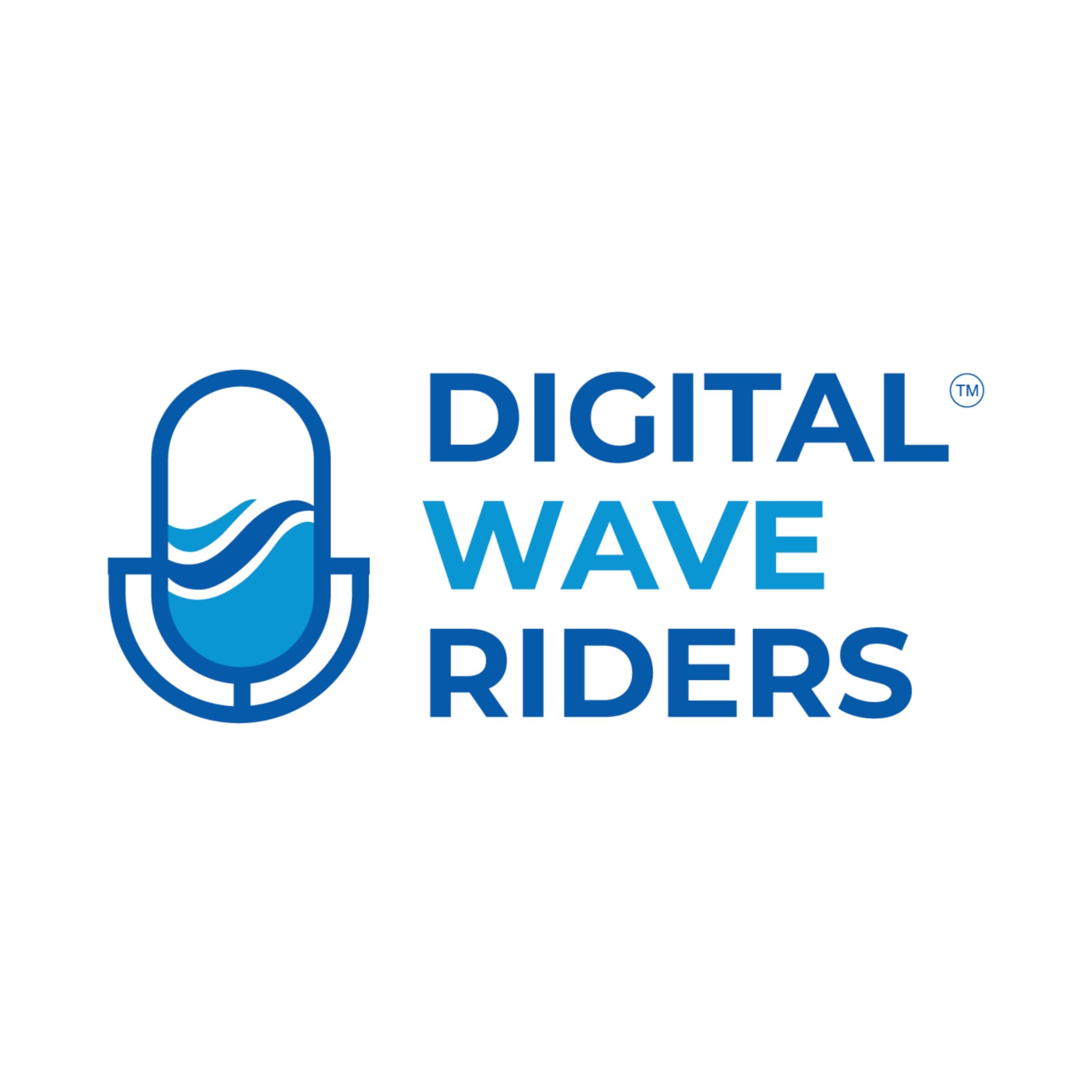 Digital Wave Riders