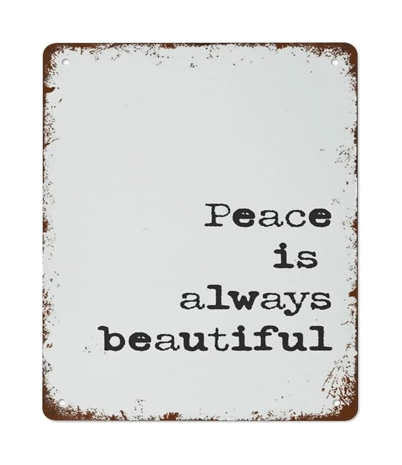 NWPNLXEA Minimalist Poetry Tin Sign Peace is Always Beautiful Rustic Wall-Art for Living Room Office 8 X 12 in