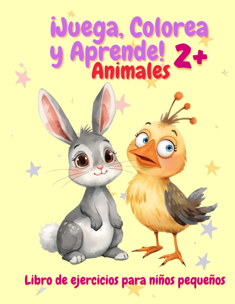 ¡Juega, Colorea y Aprende! Animales: Libro de ejercicios para niños pequeños
