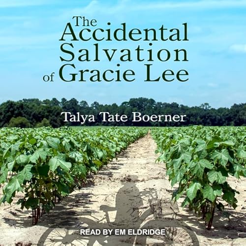 Diseño de la portada del título The Accidental Salvation of Gracie Lee