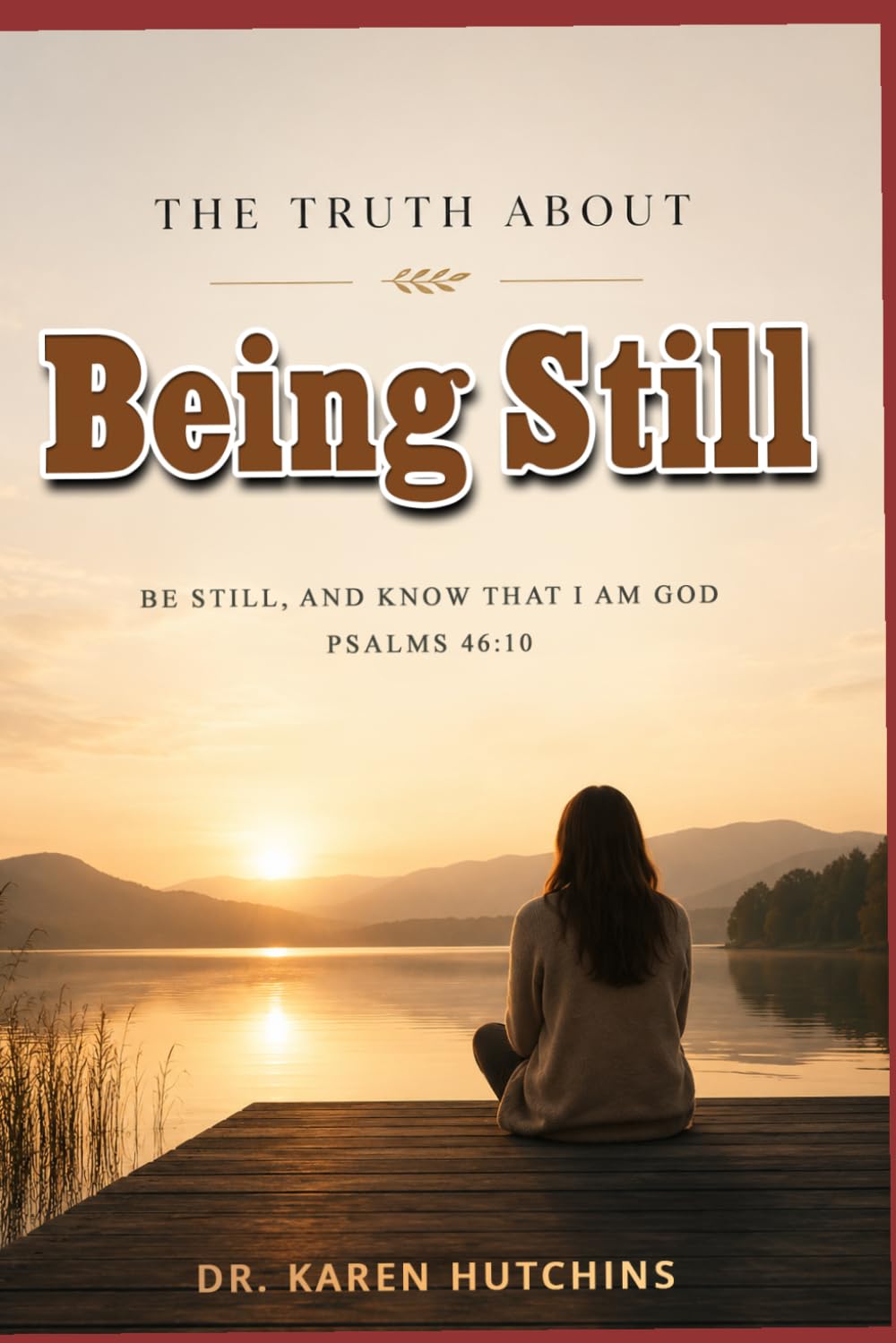 The Truth About Being Still