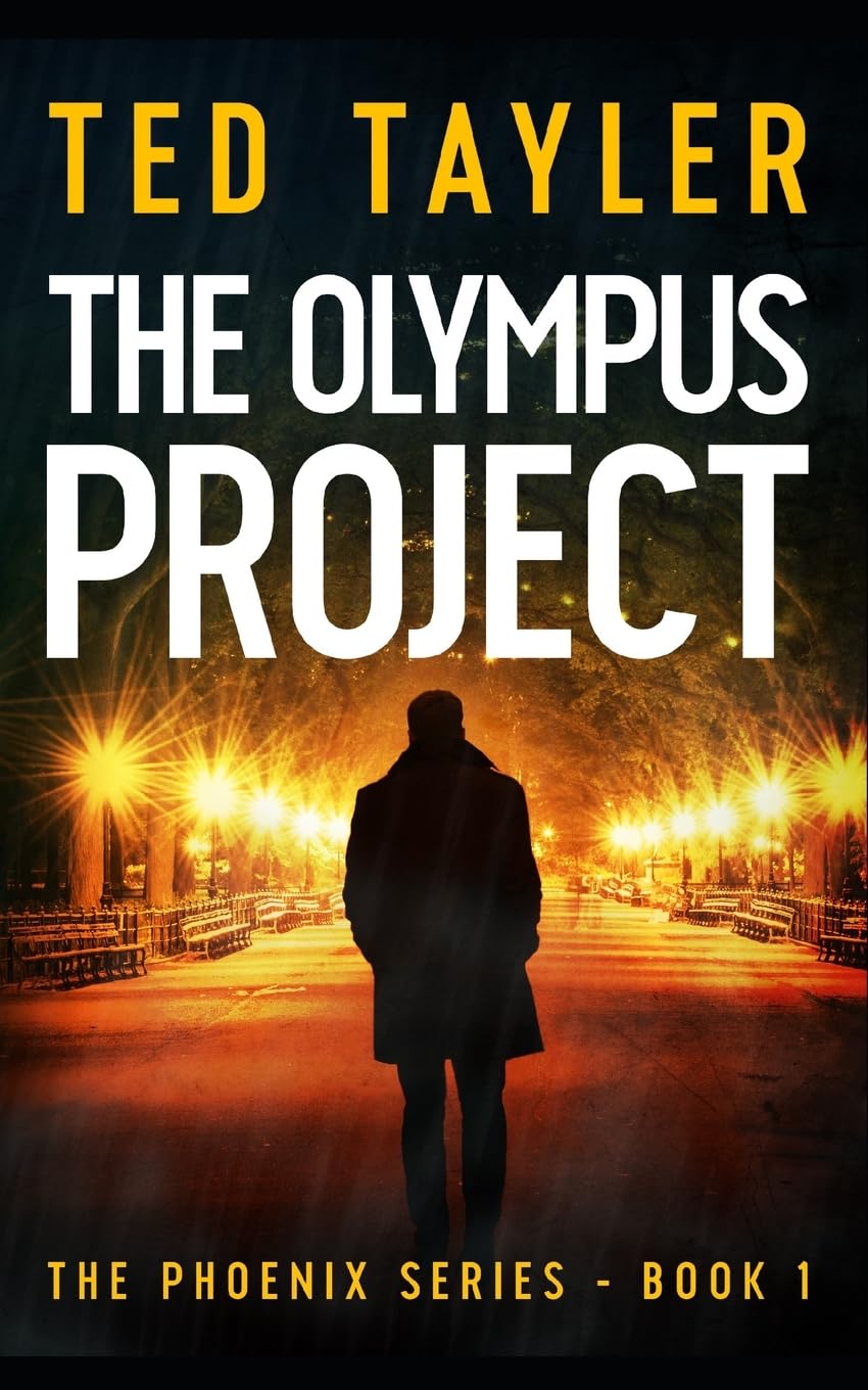 The Olympus Project: The Phoenix series Book One Paperback – September 18, 2016
