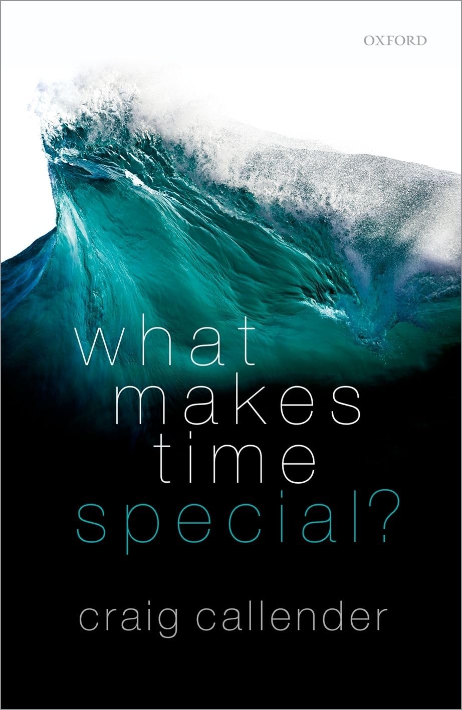 WHAT MAKES TIME SPECIAL?