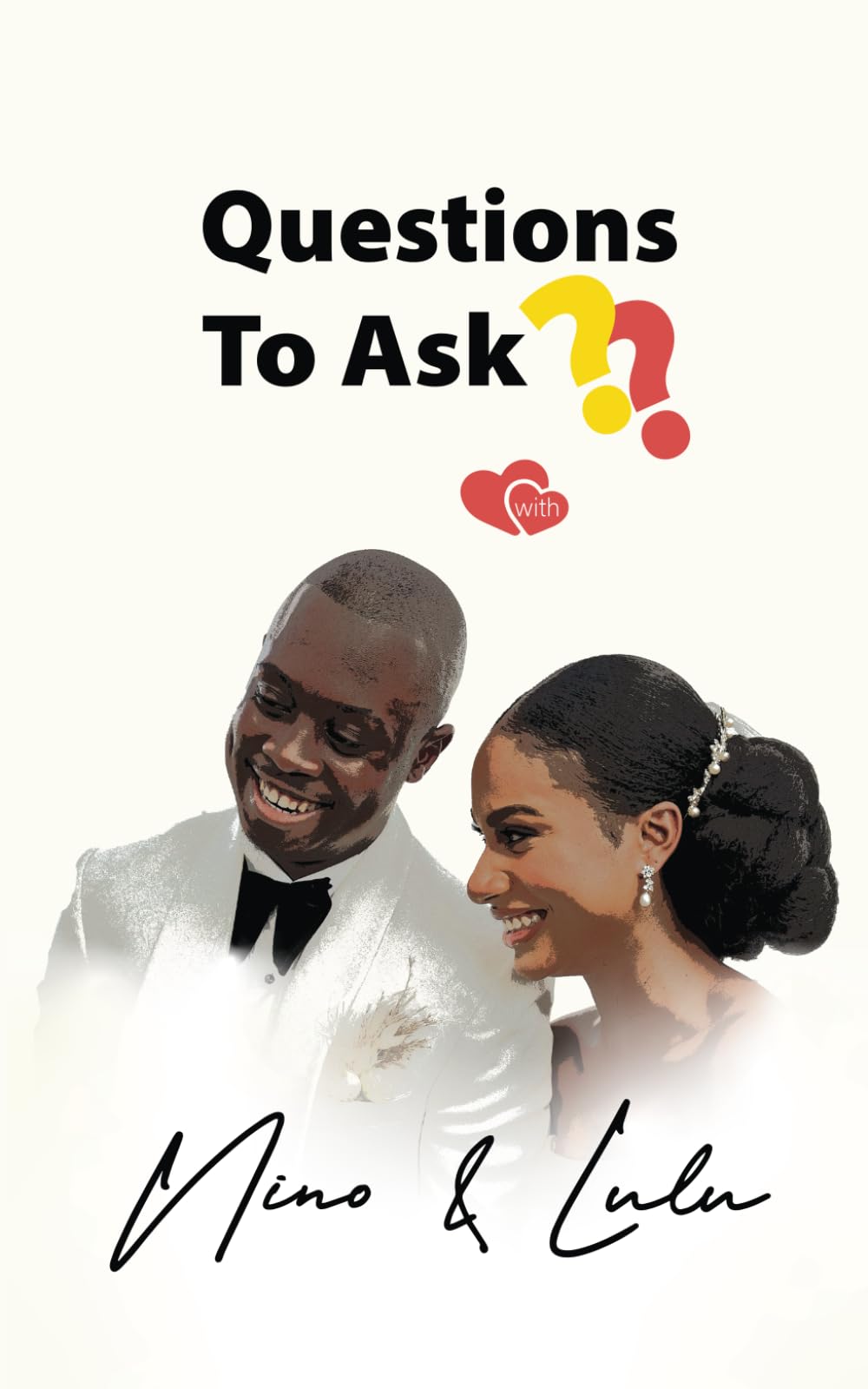 Questions To Ask In Relationships
