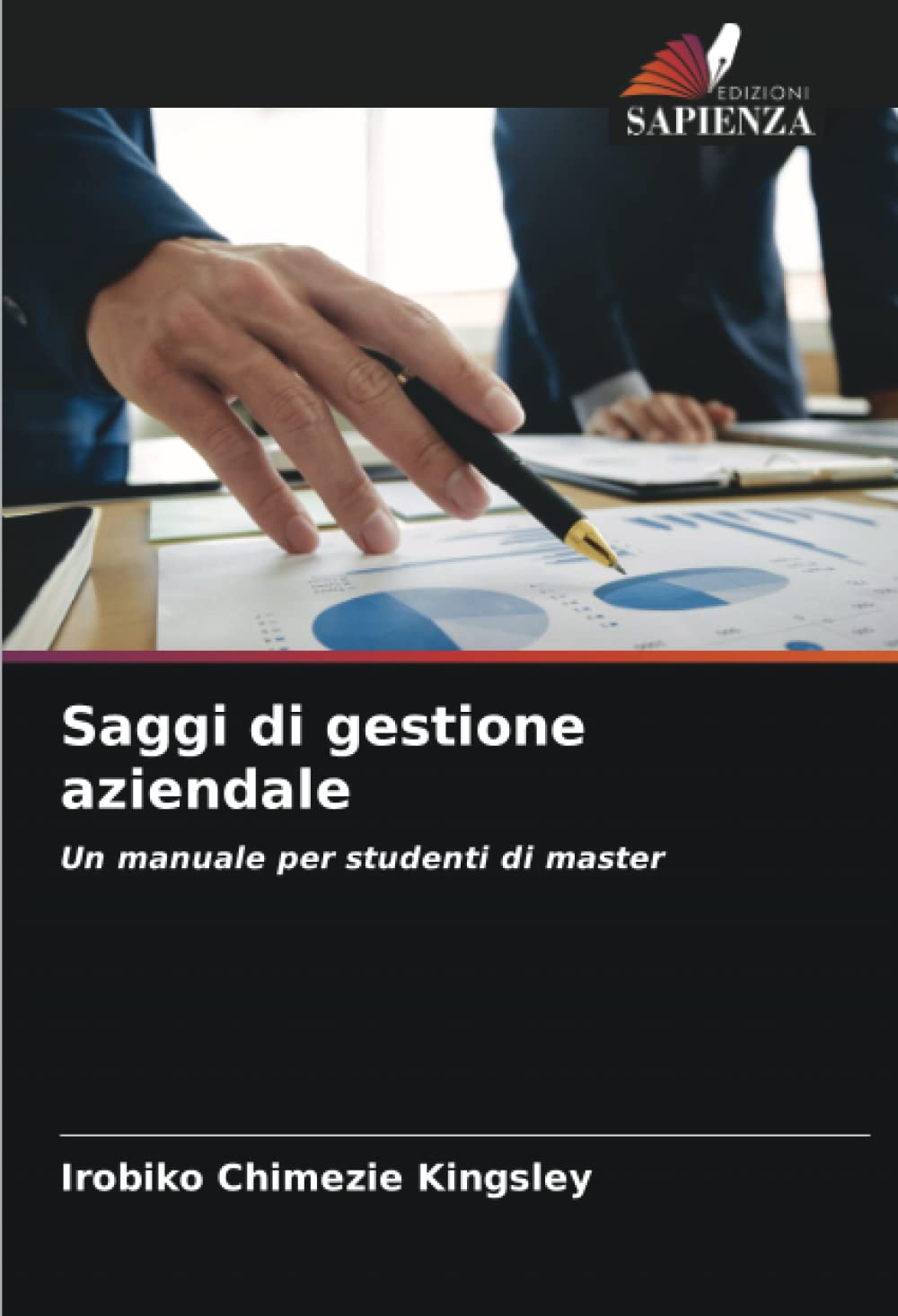 Saggi di gestione aziendale: Un manuale per studenti di master